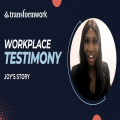 How Transform Work helped Joy 