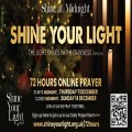 Shine Your Light - 72 Hours of Prayer